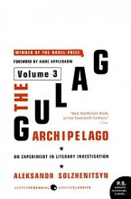 Cover art for The Gulag Archipelago [Volume 3]: An Experiment in Literary Investigation