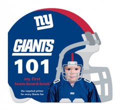 Cover art for New York Giants 101 (My First Team-board-books)
