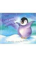 Cover art for The Penguin Who Wanted to Sparkle (Glitter Books)