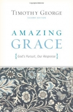 Cover art for Amazing Grace (Second Edition): God's Pursuit, Our Response