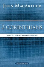 Cover art for 2 Corinthians: Words from a Caring Shepherd (MacArthur Bible Studies)