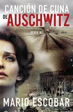 Cover art for Canción de cuna en Aushwitz (Spanish Edition)
