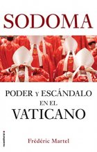 Cover art for Sodoma: Poder y escándalo en el Vaticano (No Ficción) (Spanish Edition)