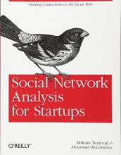 Cover art for Social Network Analysis for Startups: Finding connections on the social web
