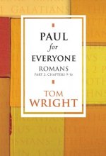 Cover art for Paul for Everyone: Romans Part 2: Chapters 9-16