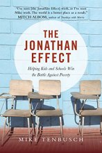 Cover art for The Jonathan Effect: Helping Kids and Schools Win the Battle Against Poverty