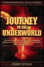Cover art for Journey to the Underworld: Where Sinners Will Spend Eternity (Discover the Underground Chambers Beneath the Earth Where Fallen Angels and Sinner Dwell)