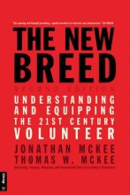 Cover art for The New Breed: Second Edition: Understanding and Equipping the 21st Century Volunteer