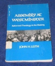 Cover art for Assembly at Westminster: Reformed Theology in the Making