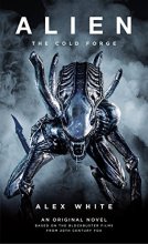 Cover art for Alien: The Cold Forge