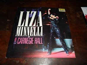 Cover art for Liza Minnelli at Carnegie Hall (The Complete Concert) [Vinyl]