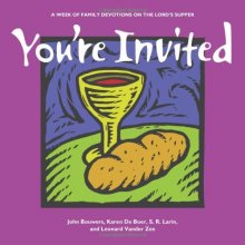 Cover art for You're Invited: A Week of Family Devotions on the Lord's Supper