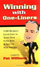 Cover art for Winning with One-Liners: 3,400 Hilarious Laugh Lines to Tickle Your Funny Bone and Spice Up Your Speeches