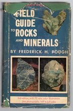 Cover art for A field guide to rocks and minerals (The Peterson field guide series ; 7)