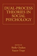Cover art for Dual-Process Theories in Social Psychology
