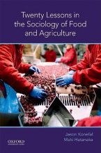 Cover art for Twenty Lessons in the Sociology of Food and Agriculture (Lessons in Sociology)