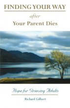 Cover art for Finding your Way After Your Parent Dies