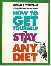 Cover art for How to Get Yourself to Stay on Any Diet