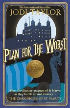 Cover art for Plan for the Worst (Chronicles of St. Mary's)