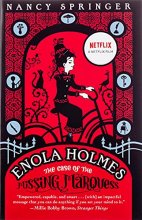 Cover art for Enola Holmes: The Case of the Missing Marquess (An Enola Holmes Mystery)