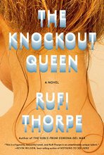 Cover art for The Knockout Queen: A novel