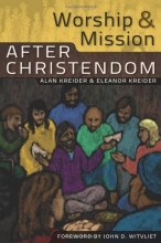 Cover art for Worship and Mission After Christendom