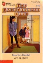 Cover art for Keep Out, Claudia! (Baby-sitters Club)