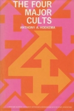 Cover art for The Four Major Cults: Christian Science, Jehovah's Witnesses, Mormonism, Seventh-day Adventism