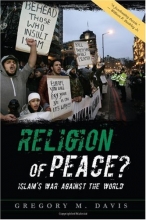 Cover art for Religion of Peace?: Islam's War Against the World