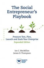 Cover art for The Social Entrepreneur's Playbook, Expanded Edition: Pressure Test, Plan, Launch and Scale Your Social Enterprise