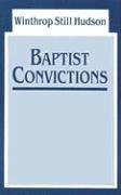 Cover art for Baptist Convictions