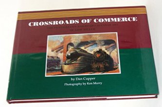 Cover art for Crossroads of Commerce: The Pennsylvania Railroad Calendar Art of Grif Teller