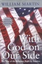 Cover art for With God on Our Side: The Rise of the Religious Right in America