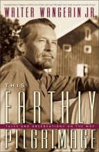 Cover art for This Earthly Pilgrimage: Tales and Observations on the Way