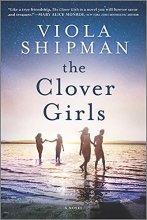 Cover art for The Clover Girls: A Novel
