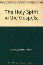 Cover art for The Holy Spirit in the Gospels