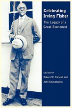 Cover art for Celebrating Irving Fisher: The Legacy of a Great Economist