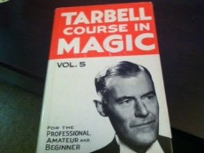 Cover art for Tarbell Course in Magic Vol. 5