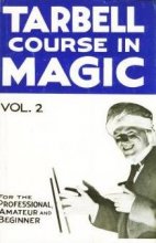 Cover art for Tarbell Course in Magic, Volume 2