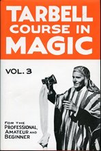 Cover art for THE TARBELL COURSE IN MAGIC (Volume III)