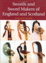 Cover art for Swords And Sword Makers Of England And Scotland (photos, illus.)