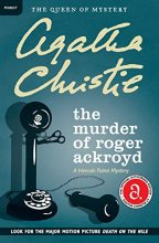 Cover art for The Murder of Roger Ackroyd: A Hercule Poirot Mystery (Hercule Poirot Mysteries)