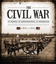 Cover art for The Civil War: In Words, In Photographs, In Memoriam: 1861-1865 (Y)