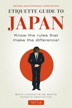 Cover art for Etiquette Guide to Japan: Know the Rules that Make the Difference! (Third Edition)