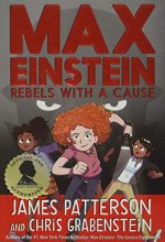 Cover art for Max Einstein: Rebels with a Cause (Max Einstein, 2)