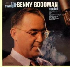 Cover art for The Swingin' Benny Goodman Sextet
