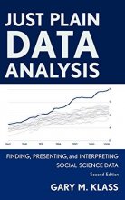 Cover art for Just Plain Data Analysis: Finding, Presenting, and Interpreting Social Science Data