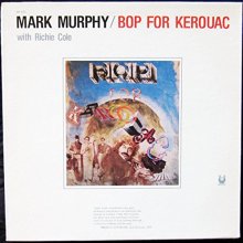 Cover art for Mark Murphy: Bop For Kerouac [LP Vinyl ]