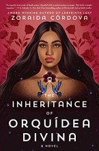Cover art for The Inheritance of Orquídea Divina: A Novel