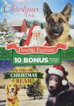 Cover art for A Christmas Tail / Winslow the Christmas Bear